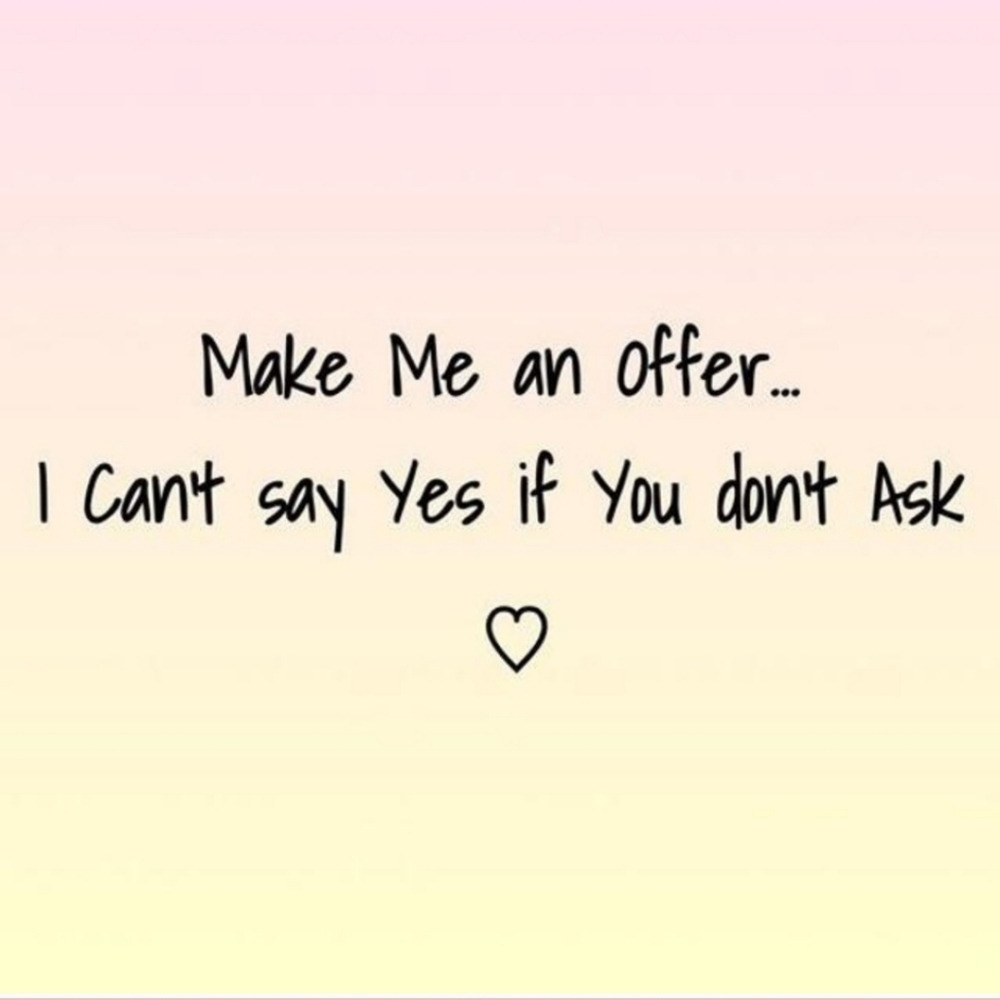 Make me an Offer 💝